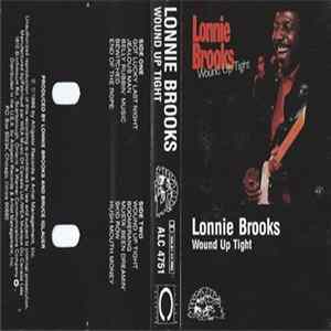 Lonnie Brooks - Wound Up Tight FLAC