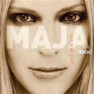 Maja Vučić - Lice Koje Znaš FLAC