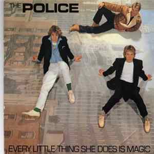 The Police - Every Little Thing She Does Is Magic FLAC
