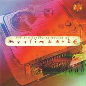 Muslimgauze - The Inspirational Sounds Of Muslimgauze FLAC
