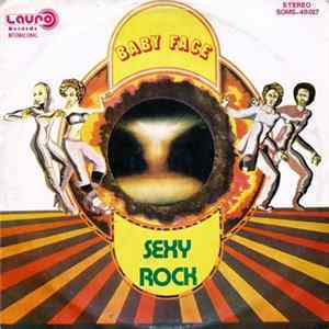Baby Face - Don't Push, Dance, Dance, Dance / Sexy Rock FLAC