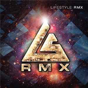 Life Style - RMX FLAC