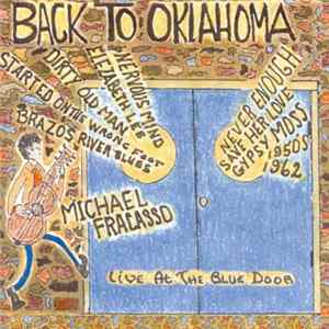 Michael Fracasso - Back To Oklahoma: Live At The Blue Door FLAC