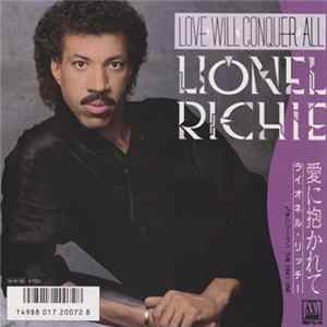 Lionel Richie - Love Will Conquer All FLAC
