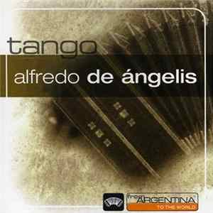 Alfredo de Angelis - Tango FLAC