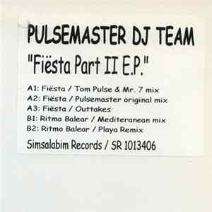 Pulsemaster DJ Team - Fiësta Part II E.P. FLAC