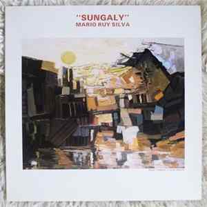 Mario Ruy Silva - Vol. II - Sungaly FLAC