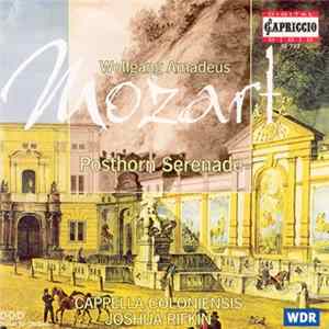Mozart, Cappella Coloniensis, Joshua Rifkin, Christoph Brandt - Lindbaum - Posthorn Serenade FLAC