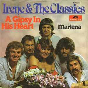 Irene & The Classics - A Gypsy In His Heart FLAC