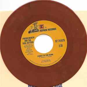 Freddie / Henchi And The Soul Setters - Funky To The Bone / I Want To Dance, Dance, Dance FLAC