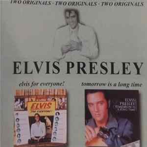 Elvis Presley - Elvis For Everyone! / Tomorrow Is A Long Time FLAC