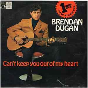 Brendan Dugan - Can't Keep You Out Of My Heart FLAC