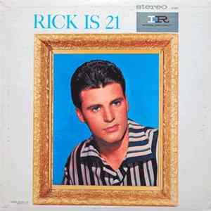 Ricky Nelson - Rick Is 21 FLAC