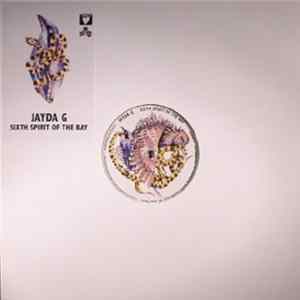 Jayda G - Sixth Spirit Of The Bay FLAC