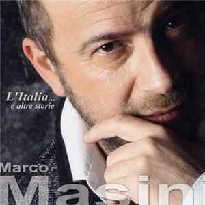 Marco Masini - L'Italia... E Altre Storie FLAC