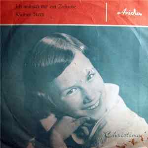 Die Kleine Christina - Ich Wünsch Mir Ein Zuhause FLAC