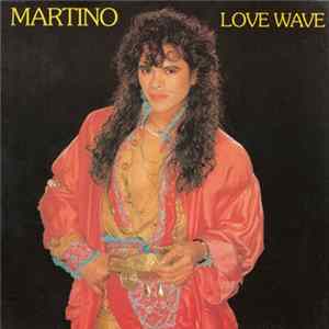Martino - Love Wave FLAC