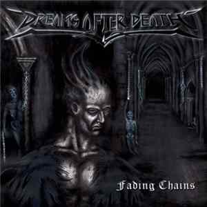 Dreams After Death - Fading Chains FLAC