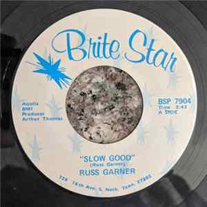 Russ Garner - Slow Good FLAC