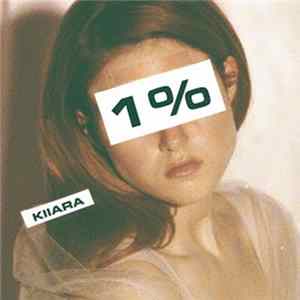 Kiiara - 1% FLAC