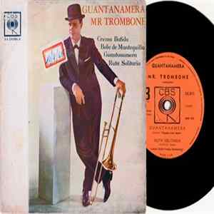 Mr. Trombone - Guantanamera FLAC