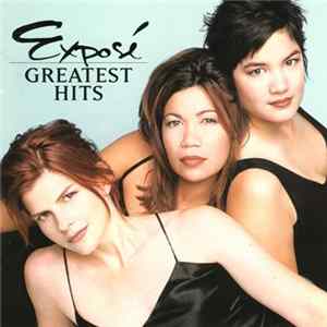 Exposé - Greatest Hits FLAC