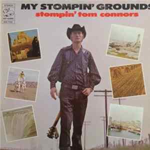 Stompin' Tom Connors - My Stompin' Grounds FLAC