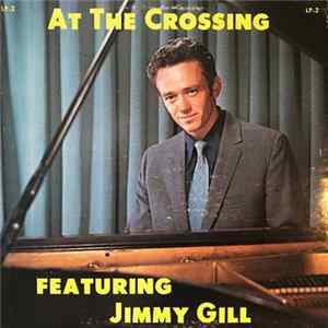 Jimmy Gill - At The Crossing FLAC