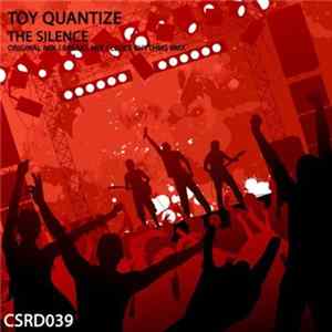 Toy Quantize - The Silence FLAC