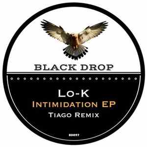 Lo-K - Intimidation EP FLAC