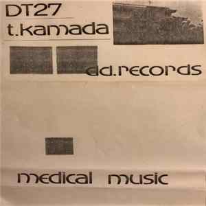 T. Kamada - Medical Music ( Home Mada Music 1981/3 ) FLAC
