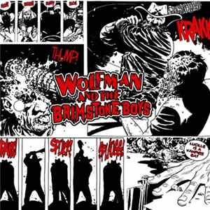 Wolfman And The Brimstone Boys - Lucille FLAC