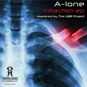 A-lone - Infraction Ep FLAC