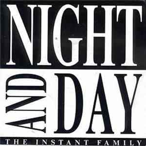 The Instant Family - Night & Day FLAC
