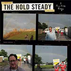 The Hold Steady - A Positive Rage FLAC