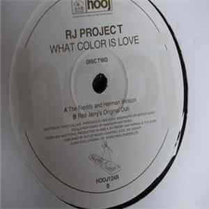 RJ Project - What Color Is Love (Disc Two) FLAC