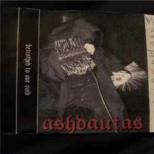 Ashdautas - Betrothed To Our Void FLAC