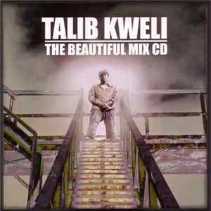 Talib Kweli - The Beautiful Mix CD (The Best Of Talib Kweli) FLAC