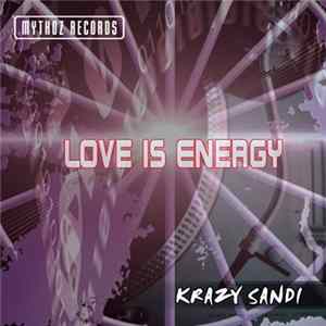 Krazy Sandi - Love Is Energy FLAC