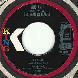 The Famous Flames - Who Am I / Nobody Knows But My Baby And Me FLAC