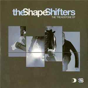 The Shapeshifters - The Treadstone EP FLAC