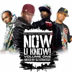 Various - Now U Know Vol. 1 FLAC