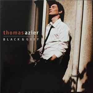 Thomas Azier - Black & Grey FLAC