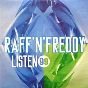 Raff'N'Freddy - Listen '99 FLAC