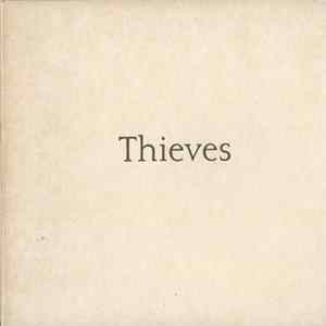 Thieves - Thieves FLAC