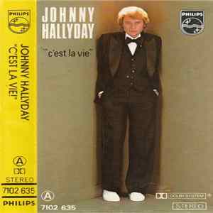 Johnny Hallyday - C'est la Vie FLAC