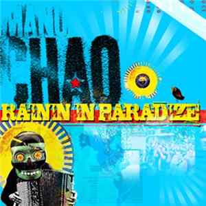 Manu Chao - Rainin' In Paradize FLAC