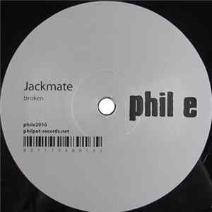 Jackmate - Broken FLAC