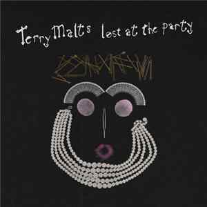 Terry Malts - Lost At The Party FLAC