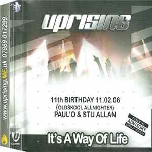 Paul'O & Stu Allan - Uprising 11th Birthday (Oldskool Allnighter) FLAC